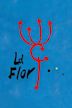 La flor