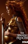 The Spanish Princess