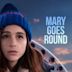 Mary Goes Round