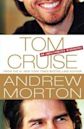 Tom Cruise: An Unauthorised Biography