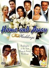 Home and Away: Weddings (Video 2005) - IMDb