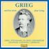 Grieg & His Circle Play Grieg