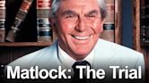 Matlock: The Trial