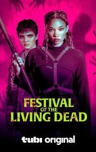 Festival of the Living Dead