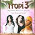 Tropi 3: Las Reinas del Caribe