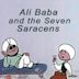 Ali Baba and the Seven Saracens