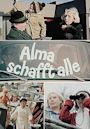 Alma schafft alle