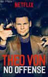 Theo Von: No Offense