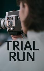 Trial Run (1984 film)