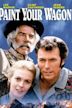 Paint Your Wagon (film)