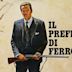 Il prefetto di ferro