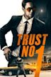 Trust No 1