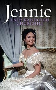 Jennie: Lady Randolph Churchill