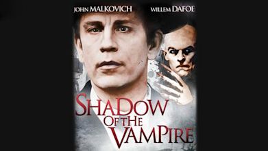 Shadow of the Vampire