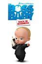 The Boss Baby: Wieder im Geschäft