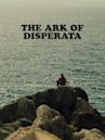 The Ark of Disperata