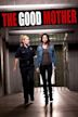 The Good Mother (2013 film)