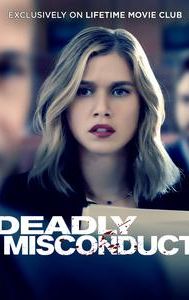 Deadly Misconduct