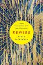 Rewire: Digital Cosmopolitans in the Age of Connection