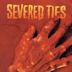 Severed Ties (film)