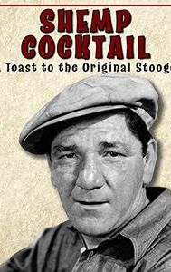 Shemp Cocktail: A Toast to the Original Stooge