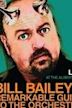 Bill Bailey's Remarkable Guide to the Orchestra