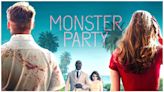 Monster Party Streaming: Watch & Stream Online Via AMC Plus