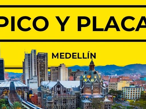 Medellín: Pico y Placa para este miércoles 15 de mayo