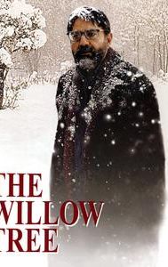 The Willow Tree (2005 film)