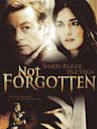 Not Forgotten – Du sollst nicht vergessen