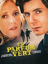 Le parfum vert