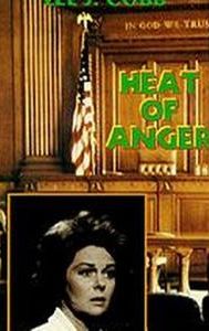 Heat of Anger