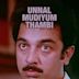 Unnal Mudiyum Thambi