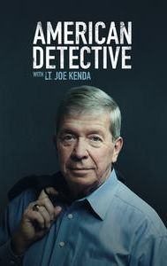 American Detective With Lt. Joe Kenda