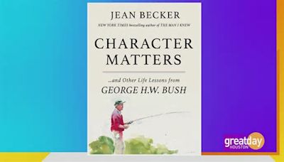 Character Matters and other life lessons from George H. W. Bush