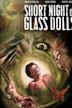 The Short Night of the Glass Dolls