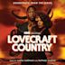 Lovecraft Country [Soundtrack From The Series]