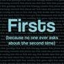 Firsts