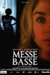 Messe basse