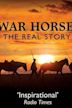 War Horse: The Real Story