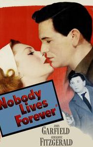 Nobody Lives Forever (film)