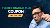 Funded Trading Plus Coupon: Get 10% OFF For Extra Trading Capital