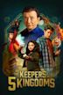 Patsy Lee & The Keepers of the 5 Kingdoms | Adventure