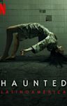 Haunted: Latin America