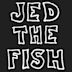 Jed the Fish