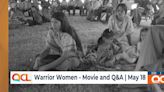 Putnam Museum to host free screening of ‘Warrior Women’