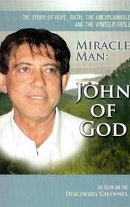 Miracle Man: John of God