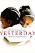 Yesterday (2004 film)