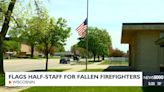 Flags Half-Staff for Fallen Firefighters