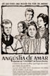 Angústia de Amar